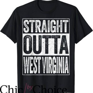 West Virginia T-Shirt Straight Outta West Virginia