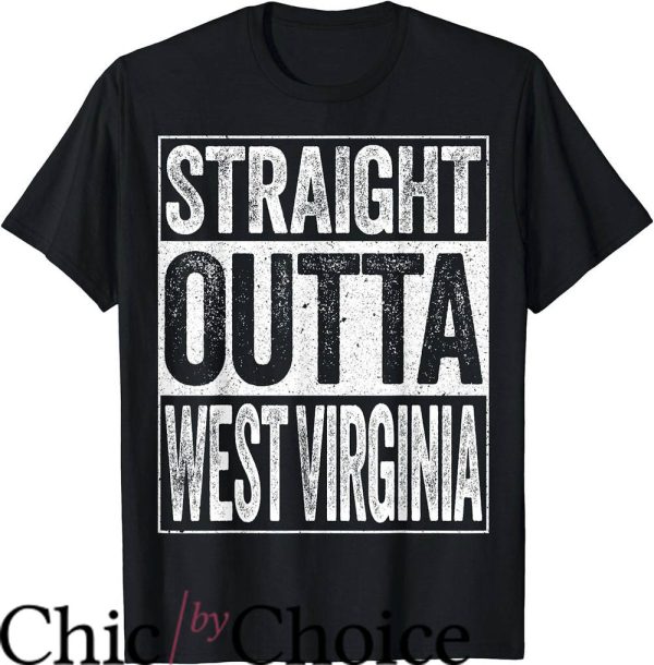 West Virginia T-Shirt Straight Outta West Virginia