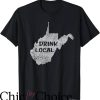 West Virginia T-Shirt Vintage Drink Local Craft