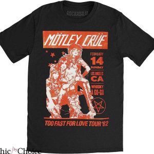 Whiskey A Go Go T-Shirt Too Fast For Love Tour 82 Trending