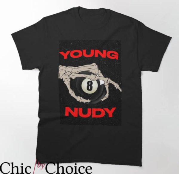 Young Nudy T-Shirt Skeleton Hand Classic Young Nudy