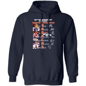 60th Anniversary Denver Broncos 1960 2020 T-Shirts, Hoodies, Sweatshirt 10 60th Anniversary Denver Broncos 1960 2020 T Shirts Hoodies Sweatshirt 7