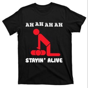 Ah Ah Ah Ah Stayin Alive Daddy T-Shirt – The Best Shirts For Dads In 2023 – Cool T-shirts Ah Ah Ah Ah Stayin Alive Daddy T-Shirt – The Best Shirts For Dads In 2023 – Cool T-shirts