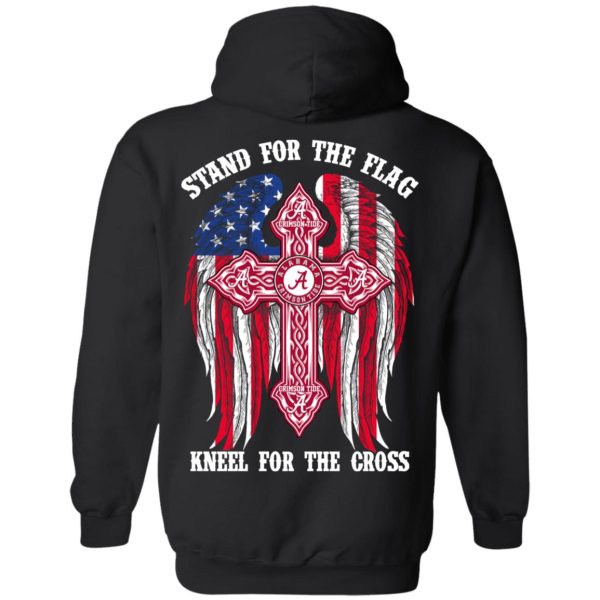 Alabama Crimson Tide Stand For The Flag Kneel For The Cross T-Shirts, Hoodies, Sweater