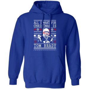 All I Want For Christmas Is Tom Brady T-Shirts, Hoodies, Sweater 12 All I Want For Christmas Is Tom Brady T Shirts Hoodies Sweater 9