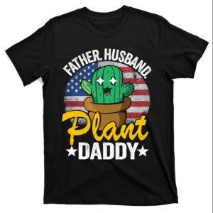 American Flag Plant Daddy T-Shirt – Proud Gardener And Patriotic Dad – The Best Shirts For Dads In 2023 – Cool T-shirts American Flag Plant Daddy T-Shirt – Proud Gardener And Patriotic Dad – The Best Shirts For Dads In 2023 – Cool T-shirts