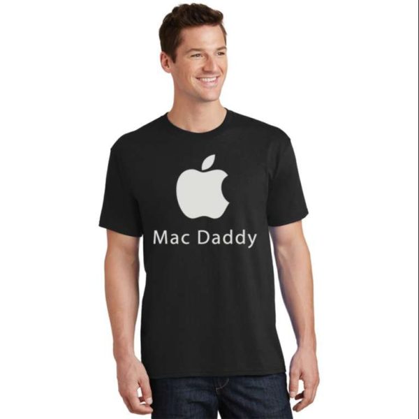 Apple Logo Mac Daddy T-Shirt – The Best Shirts For Dads In 2023 – Cool T-shirts