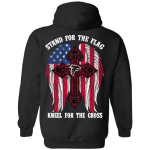 Atlanta Falcons Stand For The Flag Kneel For The Cross T-Shirts, Hoodies, Sweater 6 Atlanta Falcons Stand For The Flag Kneel For The Cross T Shirts Hoodies Sweater 4