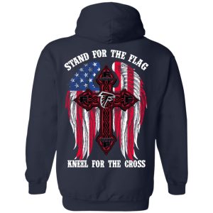 Atlanta Falcons Stand For The Flag Kneel For The Cross T-Shirts, Hoodies, Sweater 7 Atlanta Falcons Stand For The Flag Kneel For The Cross T Shirts Hoodies Sweater 5