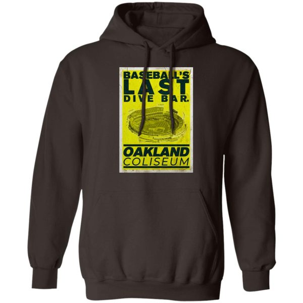 Baseball’s Last Dive Bar Oakland Coliseum T-Shirts, Hoodies, Sweater