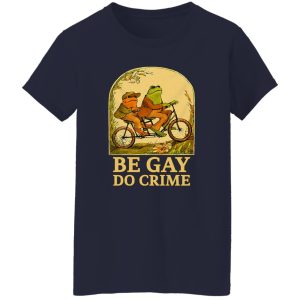 Be Gay Do Crime Frog And Toad Gay Pride T-Shirts, Hoodie, Sweatshirt 9 Be Gay Do Crime Frog And Toad Gay Pride T Shirts Hoodie Sweatshirt 7