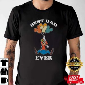 Best Dad Ever Goofy Dad With Mickey Balloon – Disney Shirts For Dads – The Best Shirts For Dads In 2023 – Cool T-shirts Best Dad Ever Goofy Dad With Mickey Balloon – Disney Shirts For Dads – The Best Shirts For Dads In 2023 – Cool T-shirts