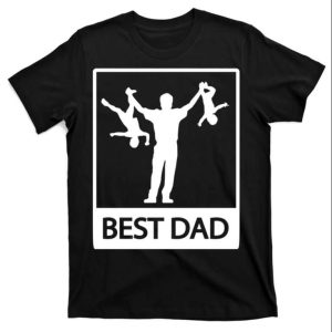 Best Dad Father Son Shirts Funny – The Best Shirts For Dads In 2023 – Cool T-shirts Best Dad Father Son Shirts Funny – The Best Shirts For Dads In 2023 – Cool T-shirts