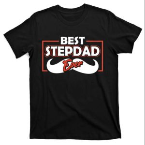 Best Stepdad Ever – Funny Step Dad Shirts – The Best Shirts For Dads In 2023 – Cool T-shirts Best Stepdad Ever – Funny Step Dad Shirts – The Best Shirts For Dads In 2023 – Cool T-shirts