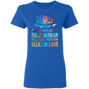 Birthplace Earth Race Human Politics Freedom Religion Love T-Shirts, Hoodies, Sweater 7 Birthplace Earth Race Human Politics Freedom Religion Love T Shirts Hoodies Sweater 4