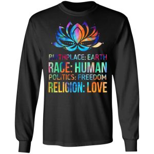 Birthplace Earth Race Human Politics Freedom Religion Love T-Shirts, Hoodies, Sweater 8 Birthplace Earth Race Human Politics Freedom Religion Love T Shirts Hoodies Sweater 5