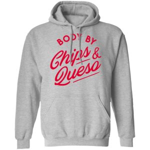 Body by Chips & Queso T-Shirt 7 Body by Chips amp Queso T Shirt 5