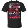 Boston Red Sox Dad T-Shirts Love Beging A Red Sox Fan But One Is Being A Dad T-Shirts