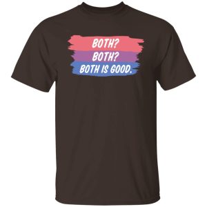 Both Both Both Is Good Bisexual Pride T-Shirts, Hoodies, Sweatshirt 10 Both Both Both Is Good Bisexual Pride T Shirts Hoodies Sweatshirt 8