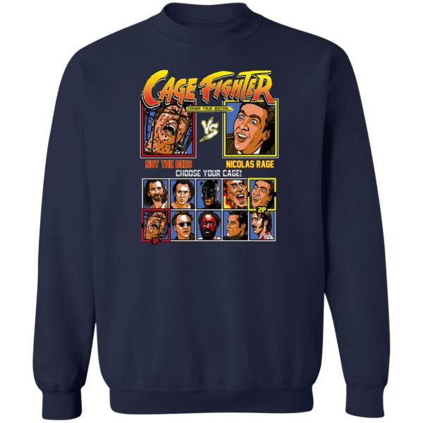 Cage Fighter Conair Tour Edition Not The Bees Nicolas Rage T-Shirts, Hoodies, Sweater