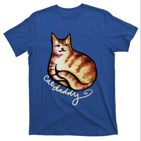 Cat Daddy Red Orange Tabby – Funny Cat Daddy Tee – The Best Shirts For Dads In 2023 – Cool T-shirts