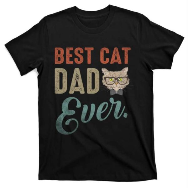 Cat Daddy Retro T-Shirt Best Cat Dad Ever – The Best Shirts For Dads In 2023 – Cool T-shirts