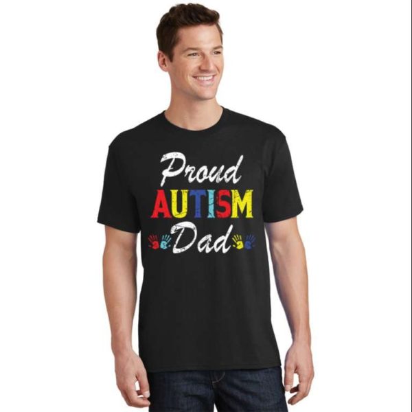 Celebrate Your Pride As An Autism Dad T-Shirt – The Best Shirts For Dads In 2023 – Cool T-shirts