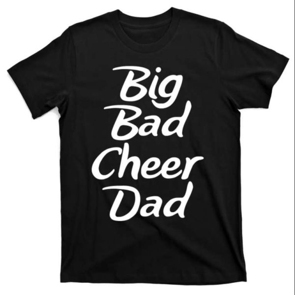 Cheer Dad T-Shirt For Supporting Your Cheerleader – The Best Shirts For Dads In 2023 – Cool T-shirts