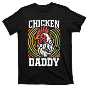 Chicken Daddy Vintage Poultry Farmer Funny Fathers Day T-Shirt – The Best Shirts For Dads In 2023 – Cool T-shirts Chicken Daddy Vintage Poultry Farmer Funny Fathers Day T-Shirt – The Best Shirts For Dads In 2023 – Cool T-shirts