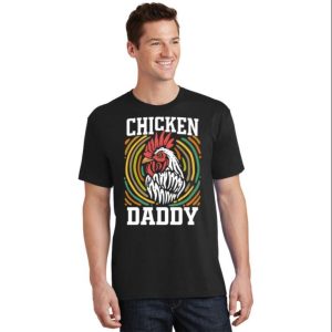Chicken Daddy Vintage Poultry Farmer Funny Fathers Day T-Shirt – The Best Shirts For Dads In 2023 – Cool T-shirts