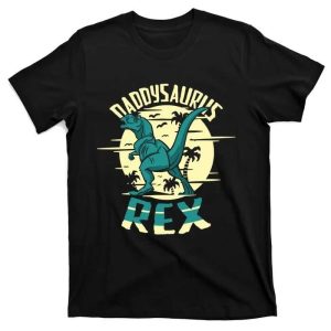 Chill In Style – Cool Daddysaurus Rex Tee – The Best Shirts For Dads In 2023 – Cool T-shirts Chill In Style – Cool Daddysaurus Rex Tee – The Best Shirts For Dads In 2023 – Cool T-shirts
