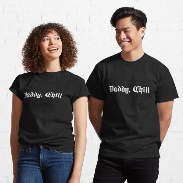 Classic Daddy Chill Tee Shirt – The Best Shirts For Dads In 2023 – Cool T-shirts