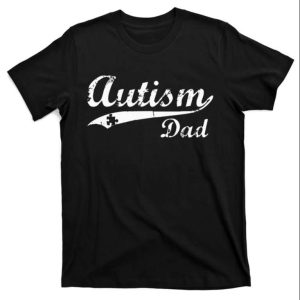 Classic T-Shirt For Autism Dads – The Best Shirts For Dads In 2023 – Cool T-shirts Classic T-Shirt For Autism Dads – The Best Shirts For Dads In 2023 – Cool T-shirts