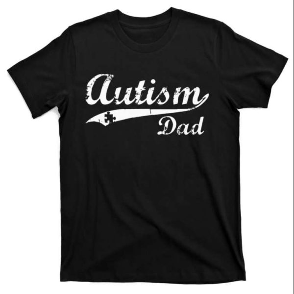 Classic T-Shirt For Autism Dads – The Best Shirts For Dads In 2023 – Cool T-shirts