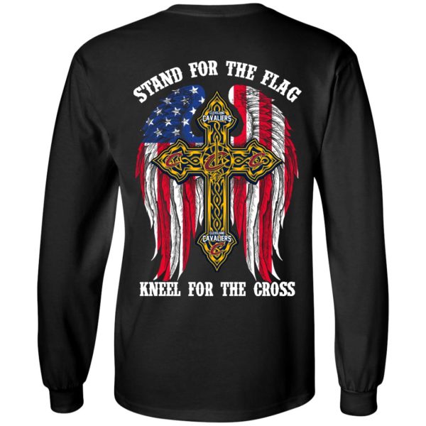 Cleveland Cavaliers Stand For The Flag Kneel For The Cross T-Shirts, Hoodies, Sweater