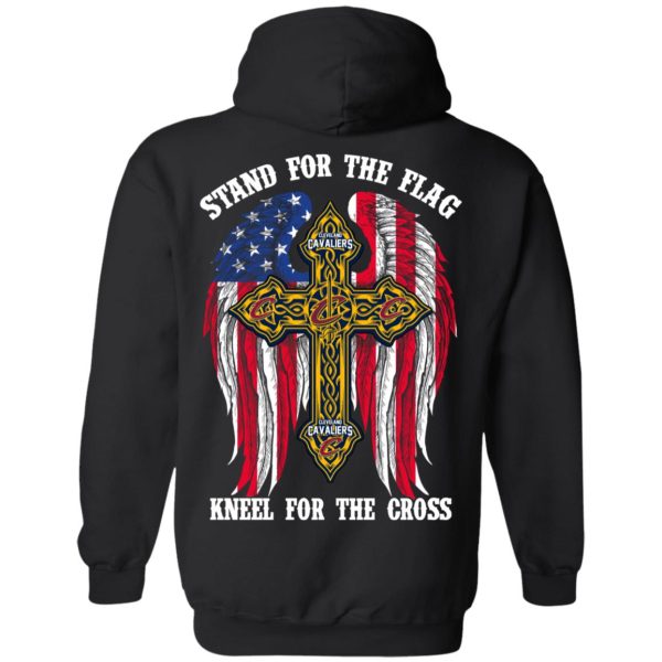 Cleveland Cavaliers Stand For The Flag Kneel For The Cross T-Shirts, Hoodies, Sweater