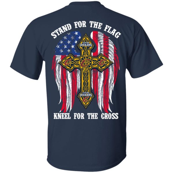 Cleveland Cavaliers Stand For The Flag Kneel For The Cross T-Shirts, Hoodies, Sweater