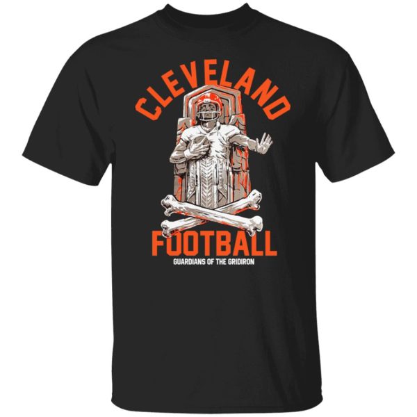 Cleveland Football Guardians Of The Gridiron T-Shirts, Hoodies, Sweater