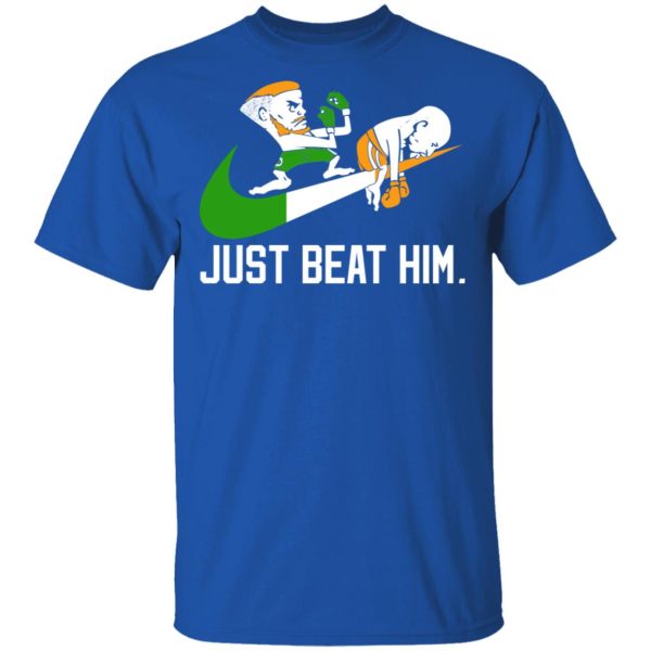 Conor McGregor – Just Fook Him Up – Conor McGregor T-Shirts, Hoodies, Sweater