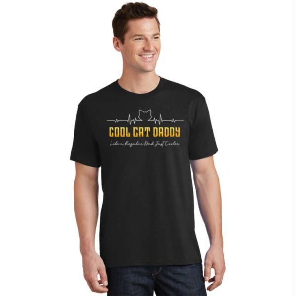 Cool Cat Daddy Heartbeat For Cat Lovers T-Shirt – The Best Shirts For Dads In 2023 – Cool T-shirts