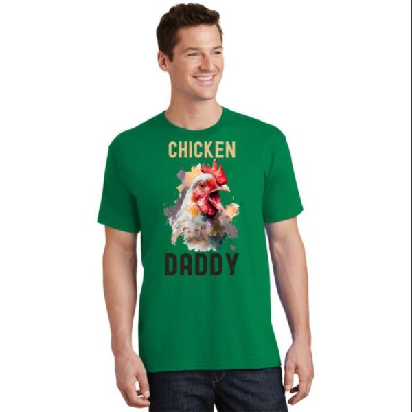 Cool Chicken Daddy Farmer Poultry Gift T-Shirt – The Best Shirts For Dads In 2023 – Cool T-shirts