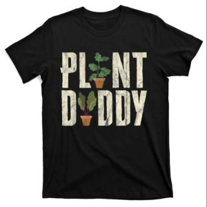 Cool Dad, Hot Plants – Botanical Plant Daddy T-Shirt For The Gardening Genius – The Best Shirts For Dads In 2023 – Cool T-shirts Cool Dad, Hot Plants – Botanical Plant Daddy T-Shirt For The Gardening Genius – The Best Shirts For Dads In 2023 – Cool T-shirts