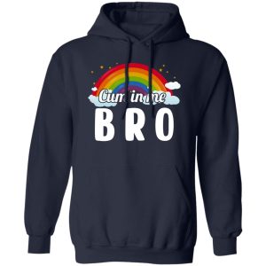 Cum In Me Bro LGBT T-Shirts. Hoodies. Sweatshirt 11 Cum In Me Bro LGBT T Shirts Hoodies Sweatshirt 9