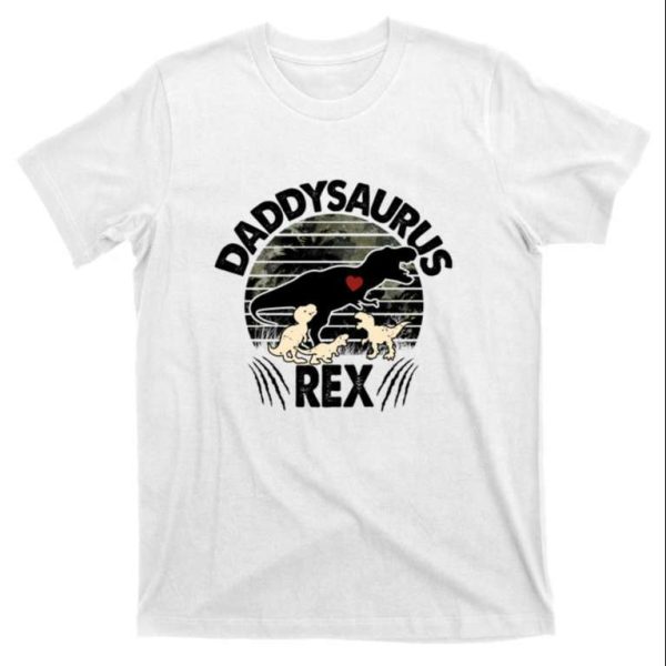 Cute Father’s Day Daddysaurus Rex Tee Shirt – The Best Shirts For Dads In 2023 – Cool T-shirts