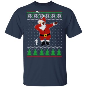 Dabbing Santa Golf Ugly Christmas T-Shirts, Hoodies, Sweater 2 Dabbing Santa Golf Ugly Christmas T Shirts Hoodies Sweater 11