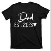 Dad EST. 2023 New Baby With Love T-Shirt – The Best Shirts For Dads In 2023 – Cool T-shirts