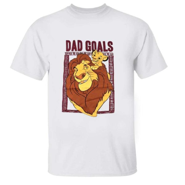 Dad Goals Lion King Mufasa Funny Disney Shirts For Dads – The Best Shirts For Dads In 2023 – Cool T-shirts