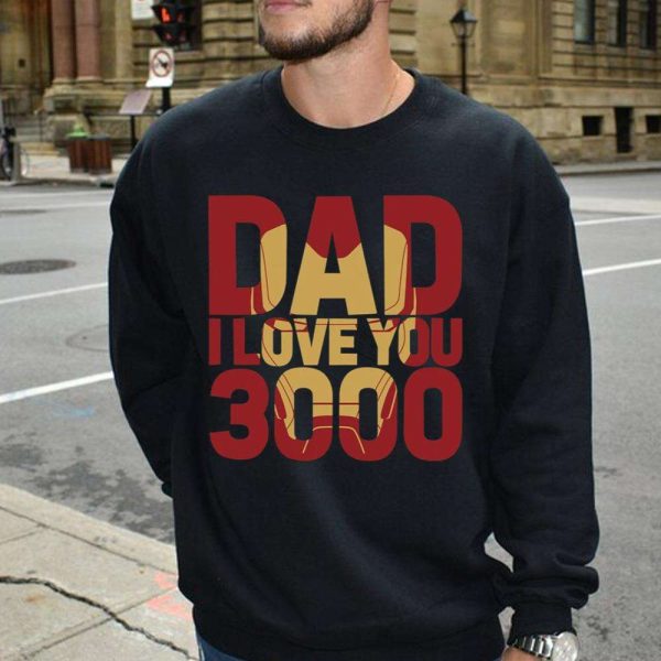 Dad I Love You 3000 Marvel Iron Man Disney Dad Shirt – The Best Shirts For Dads In 2023 – Cool T-shirts