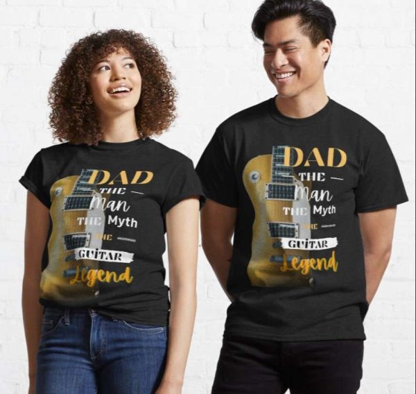 Dad The Guitar Legend The Man The Myth Classic T-Shirt – The Best Shirts For Dads In 2023 – Cool T-shirts