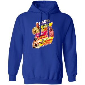 Dad You Are Stylin' amp Profilin Like Rick Flair Ultimate Like The Warrior Macho Like Randy Savage T Shirts Hoodies Sweater 9